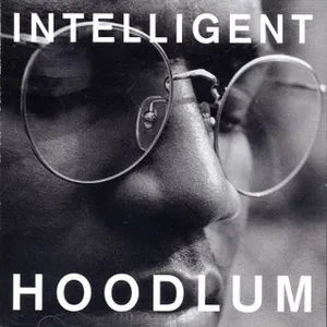 The Intelligent hoodlum